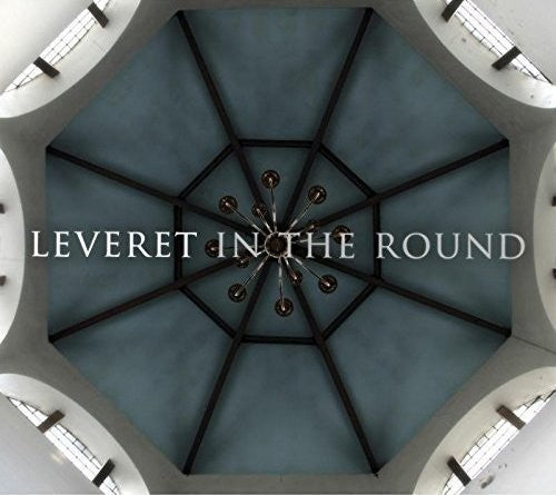 Leveret: In the Round - COMPACT DISCS