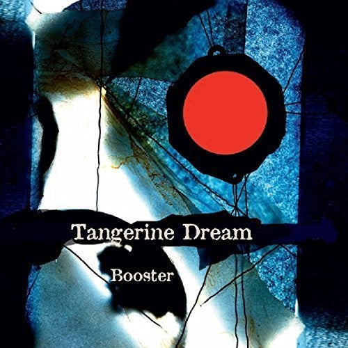 Tangerine Dream: Booster { Record }