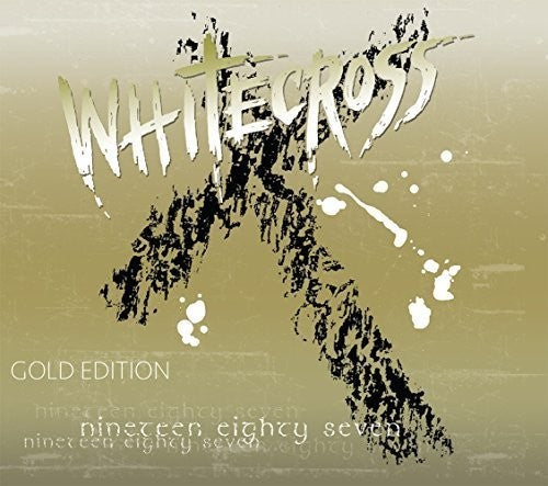 Whitecross: Nineteen Eighty Seven (Gold Edition) - CD