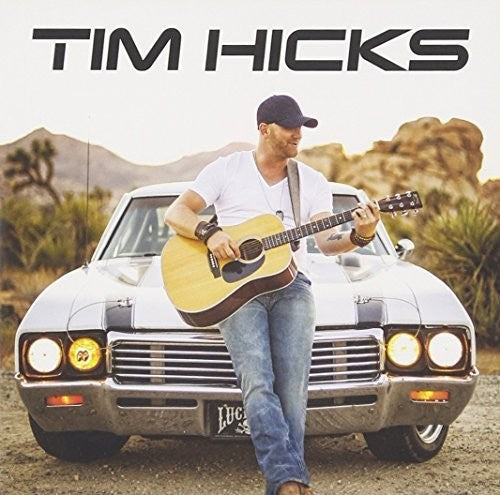 Tim Hicks: Tim Hicks - COMPACT DISCS