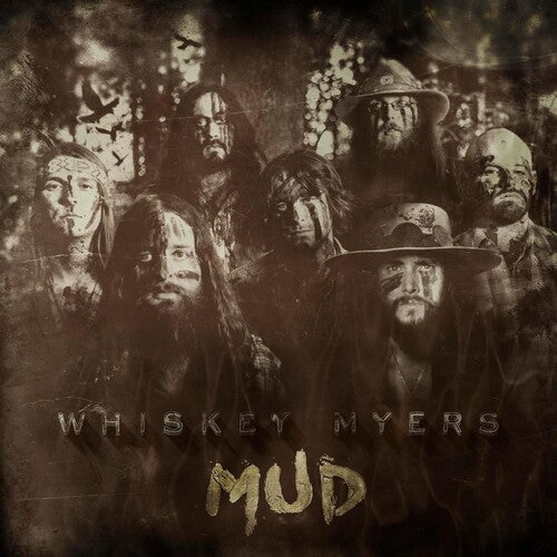 Whiskey Myers: Mud - COMPACT DISCS