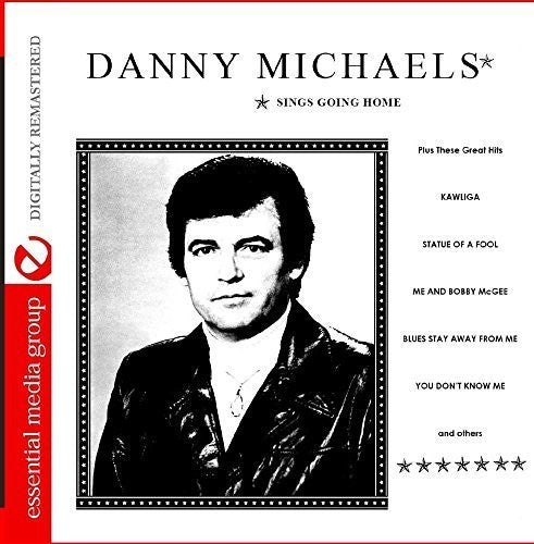 Danny Michaels: Sings Goin' Home (Digitally Remastered) - COMPACT DISCS