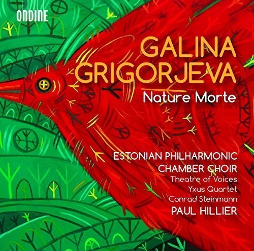 Grigorjeva / Estonian Philharmonic Chamber Choir: Galina Grigorjeva: Works for Chamber Choir & Chamber Ensembles - COMPACT DISCS