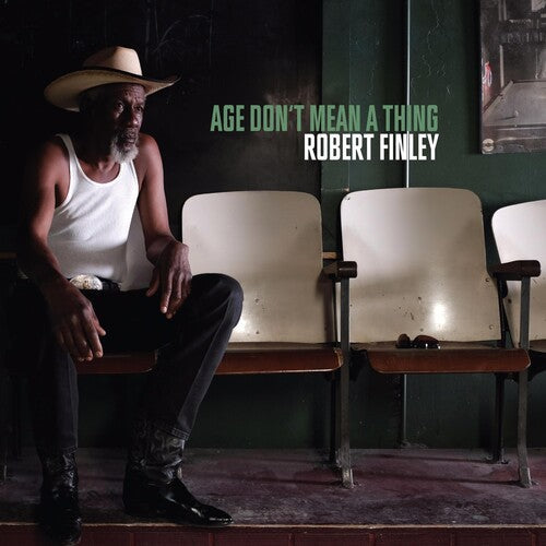Robert Finley: Age Don't Mean A Thing - COMPACT DISCS