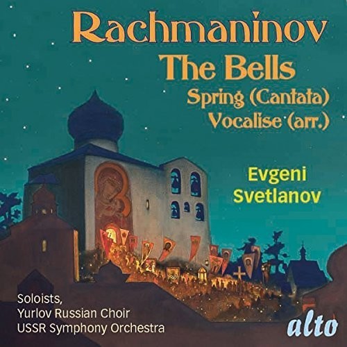 Rachmaninoff / Ussr Symphony Orchestra: RACHMANINOFF: Cantatas: The Bells Op. 35, Spring Op. 20, Vocalise Op.34 - COMPACT DISCS