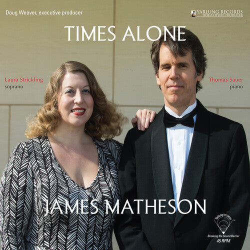 Matheson, J / Strickling / Sauer: James Matheson: Times Alone { Record }