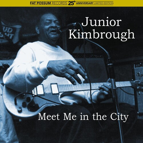 Junior Kimbrough: Meet Me in the City { Record }