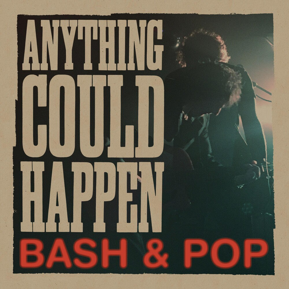 Bash & Pop- Anything Could Happen [Vinyl] ( LP )