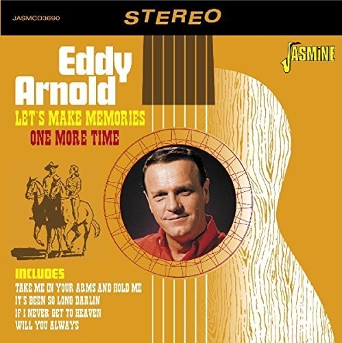 Eddy Arnold: Let's Make Memories One More Time - COMPACT DISCS