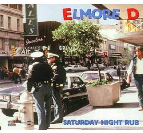 Elmore D: Saturday Night Rub - COMPACT DISCS