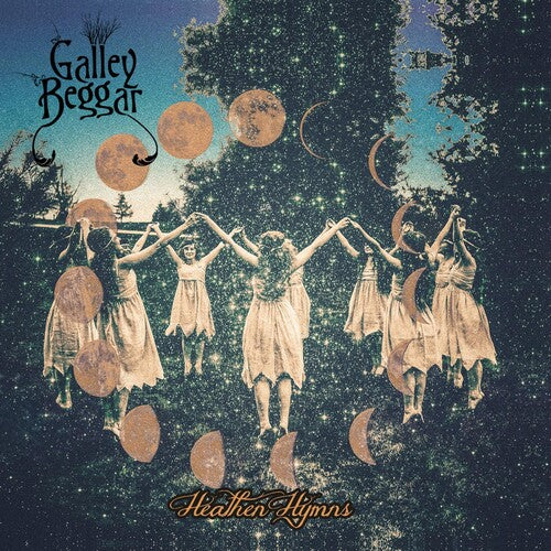 Galley Beggar: Heathen Hymns { Record }
