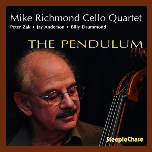 Mike Cello Quartet Richmond: The Pendulum - CD