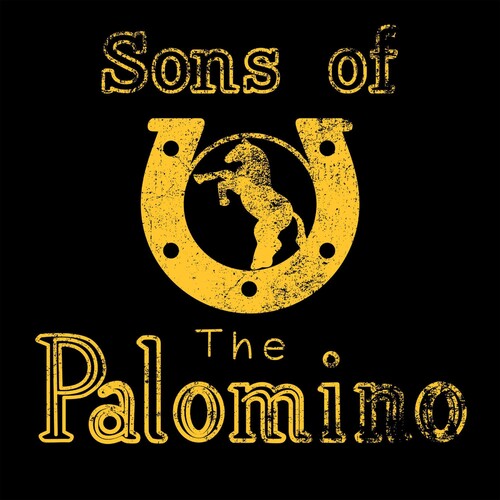 Sons of the Palomino: The Sons Of The Palomino - COMPACT DISCS