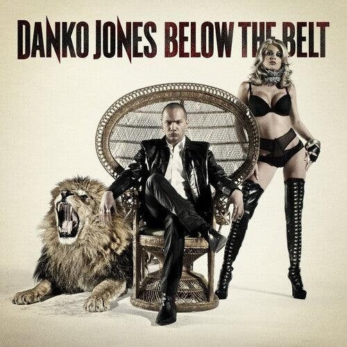Danko Jones- Below The Belt ( LP )
