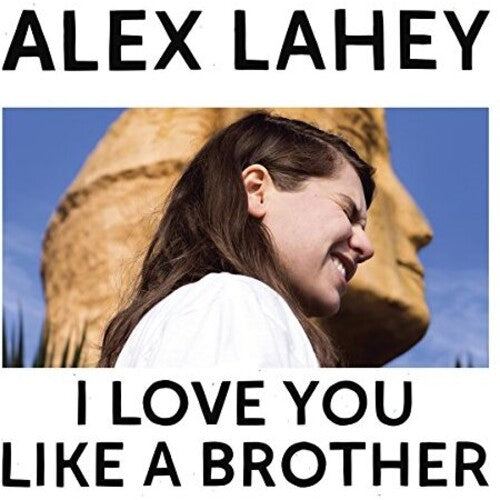 Alex Lahey: I Love You Like A Brother - VINYL