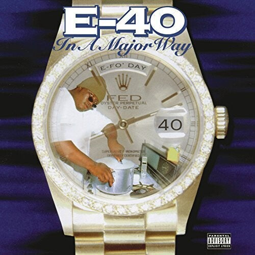 E-40: In A Major Way { Record }