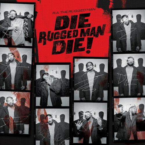 R.A. the Rugged Man- Die Rugged Man Die ( LP )