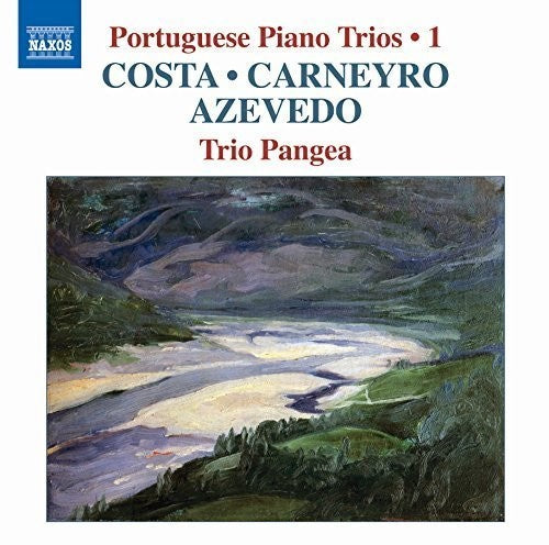 Costa / Carneyro / Azevedo / Trio Pangea: Costa Carneyro & Azevedo: Portuguese Piano Trios 1 - COMPACT DISCS