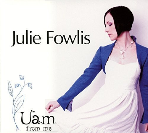 Julie Fowlis: Uam - COMPACT DISCS
