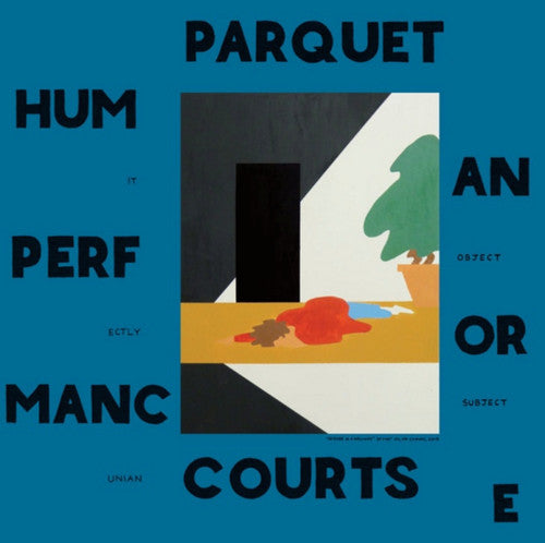 Parquet Courts- Human Performance [Vinyl] ( LP )