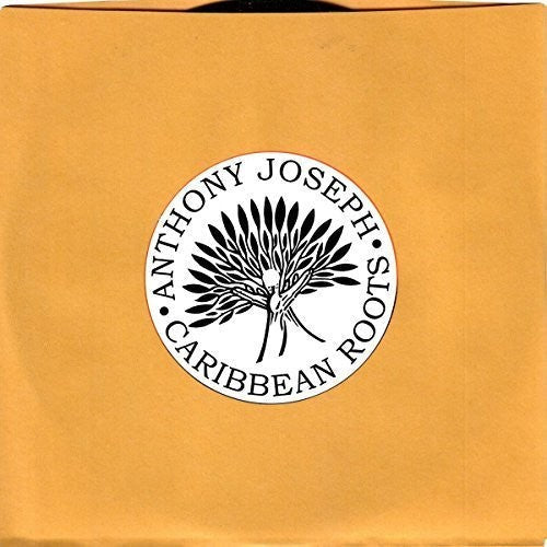 Anthony Joseph: Neckbone - 7-INCH SINGLE