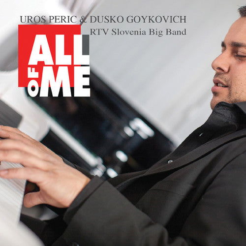 Peric, Uros / Goykovich, Dusko: All Of Me - CD