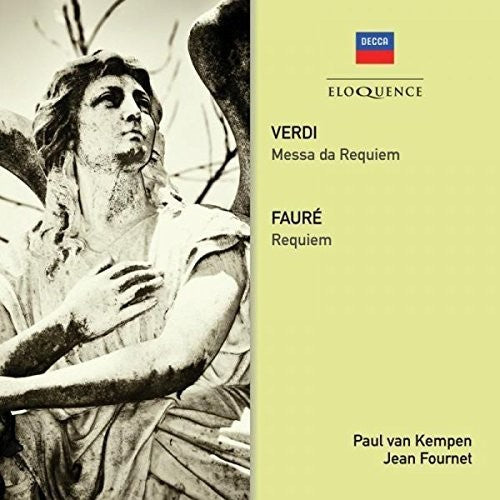 Verdi / Van Kempen, Paul / Fournet, Jean: Verdi: Requiem / Faure: Requiem - COMPACT DISCS