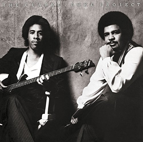 Clarke, Stanley / Duke, George: Clarke / Duke Project - CD