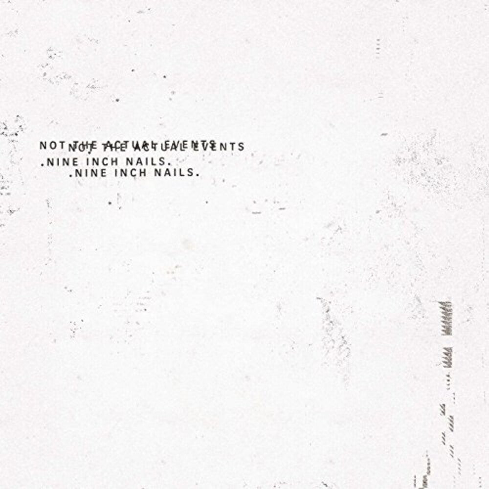 Nine Inch Nails- Not The Actual Events EP [Vinyl] ( LP )
