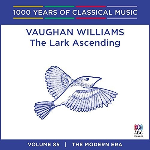Vaughan Williams: Lark Ascending - 1000 Years: Vaughan Williams: Lark Ascending - 1000 Years - COMPACT DISCS