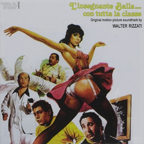 Walter Rizzati: L'Insegnante Balla Con Tutta La Classe (Original Soundtrack) - CD