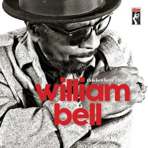 William Bell- This Is Where I Live ( LP )