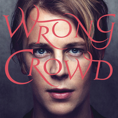 Tom Odell: Wrong Crowd - VINYL