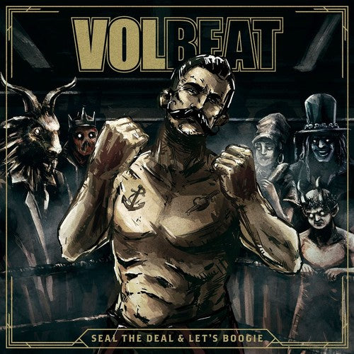 Volbeat: Seal The Deal & Let's Boogie - VINYL
