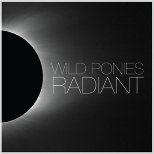 Wild Ponies: Radiant - COMPACT DISCS