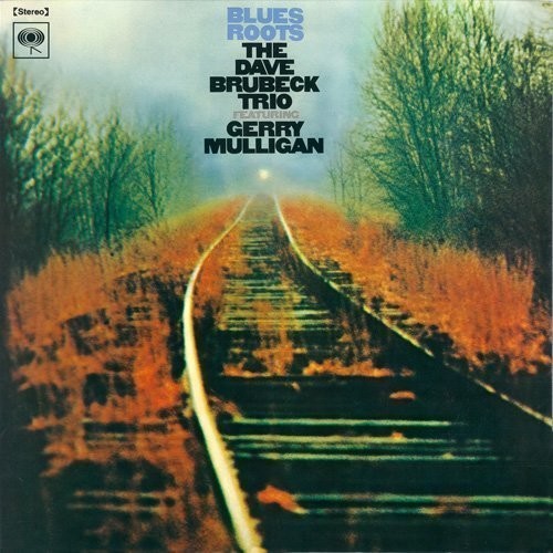 Dave Brubeck Trio: Blues Roots - VINYL