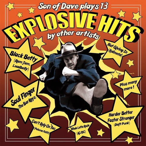 Son of Dave: Explosive Hits { Record }