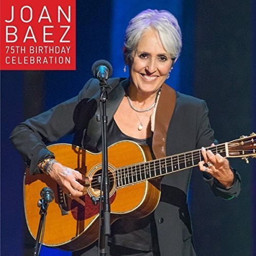 Joan Baez: Joan Baez 75th Birthday Celebration - COMPACT DISCS