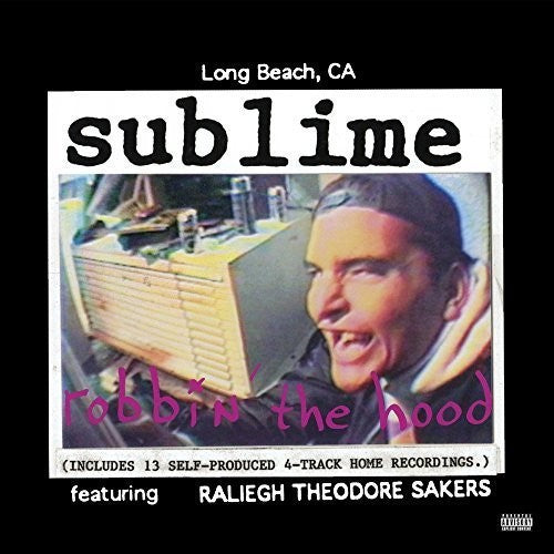 Sublime: Robbin' The Hood - VINYL