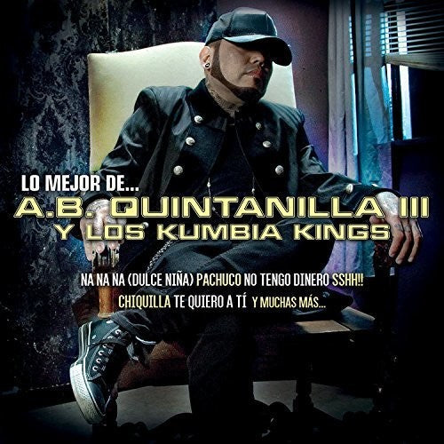Ab Quintanilla & Kumbia Kings: Lo Mejor De... - CD