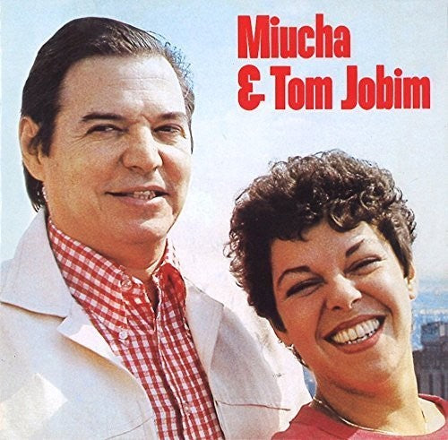 Miucha / Jobim, Antonio Carlos: Miucha & Tom Jobim - CD
