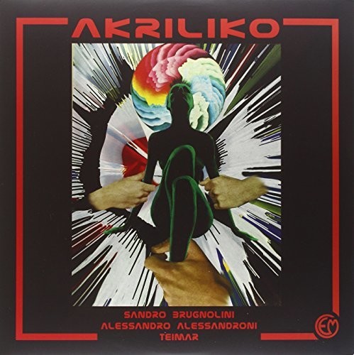 Brugnolini, Alessandroni / Teimar: Akriliko (Original Soundtrack) - VINYL