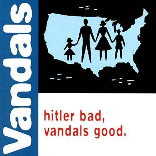 Vandals- Hitler Bad, Vandals Good (Green Vinyl) ( LP )