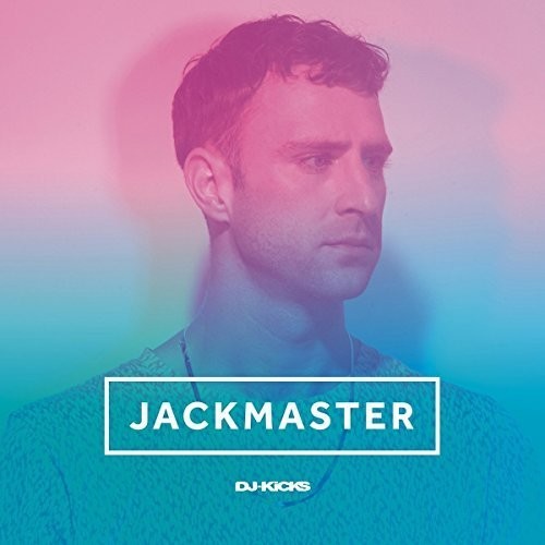 Jackmaster: Jackmaster DJ-Kicks - COMPACT DISCS