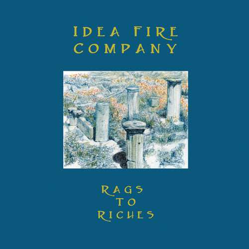 Idea Fire Company: Rags To Riches { Record }