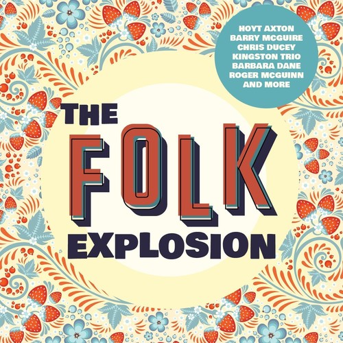 Various Artists: The Folk Explosion - COMPACT DISCS