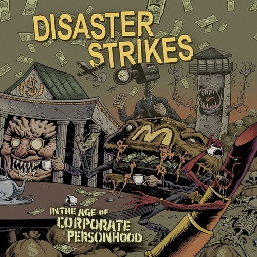 Disaster Strikes- In The Age Of Corporate Personhood ( LP )