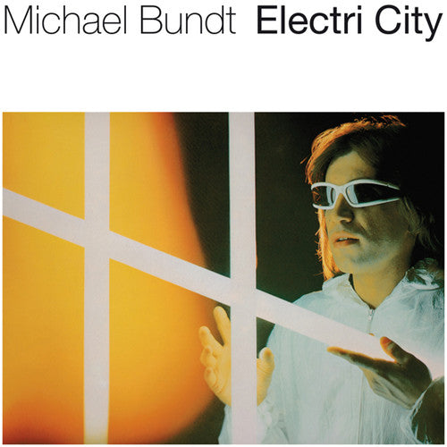 Michael Bundt: Electri City - COMPACT DISCS