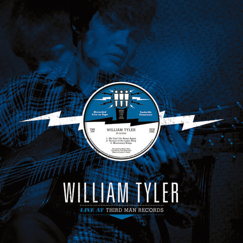 William Tyler: Live At Third Man Records { Record }