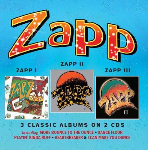 Zapp: Zapp I / Zapp Ii / Zapp Iii - CD